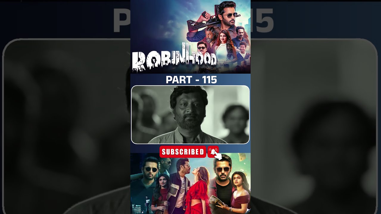 రాబిన్ హుడ్ మూవీ PART -115 | Robinhood Movie Shorts | #nithiin #sreeleela #robinhood #tfcdailyvideos