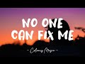 Frawley - No One Can Fix Me (Lyrics) 🎼