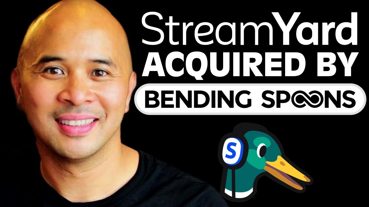 Streamyard Acquired by Bending Spoons -- WHAT DOES THIS MEAN TO YOU ...