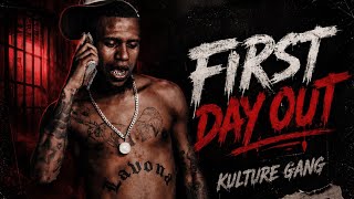 KULTURE GANG - FIRST DAY OUT