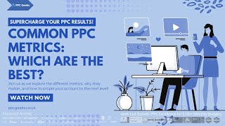 Common PPC Metrics: Which are the best