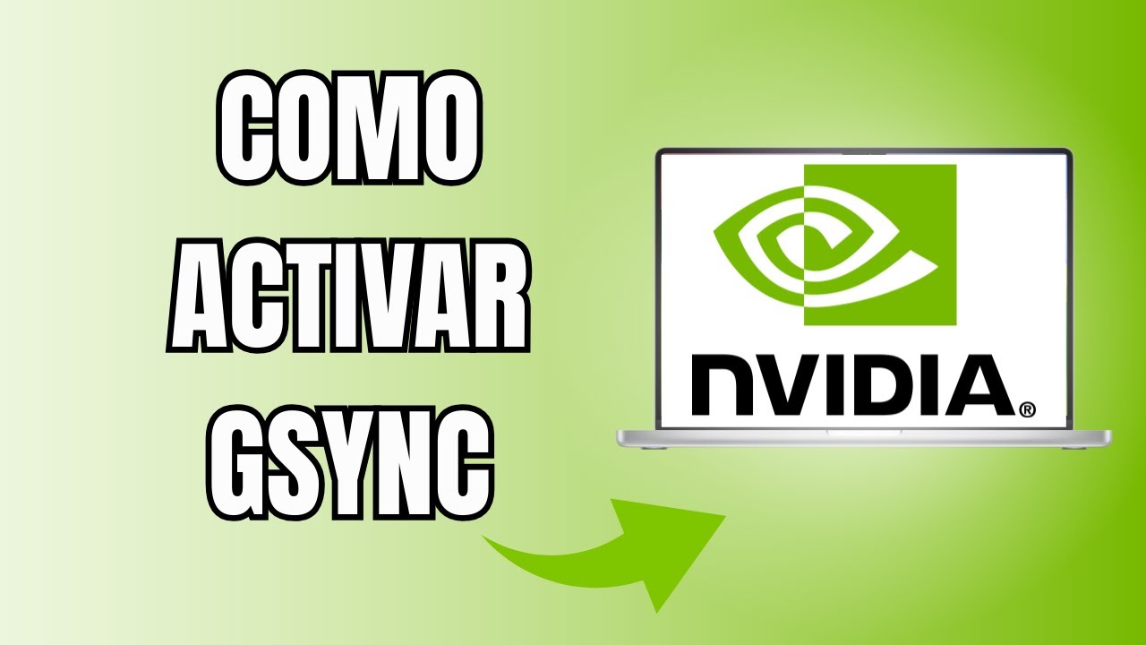 Tutorial Como Activar GSYNC Con El Panel De Control De Nvidia - YouTube