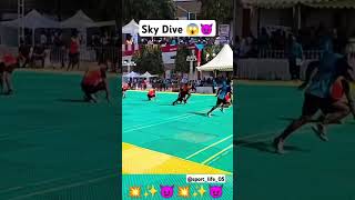 Unbelievable Sky Dive In Attached Kho Kho Skills