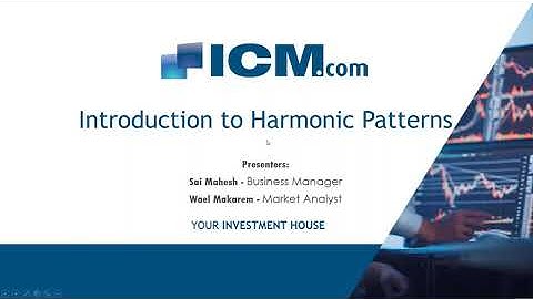 ICM Webinar: Introduction to Harmonic Patterns