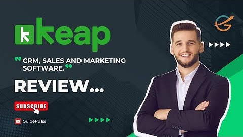 Keap CRM & Marketing Automation 2024: Honest Review & Features Breakdown for Businesses.