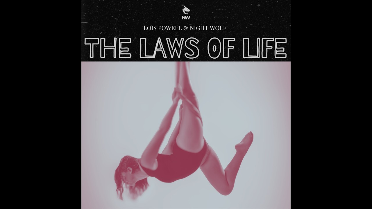 Night Wolf & Lois Powell "The Laws of Life" - Una voce intensa che trasforma emozioni e poesia in suoni ipnotici e profondi