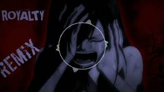 Royalty Egzod Remixslowedreverb