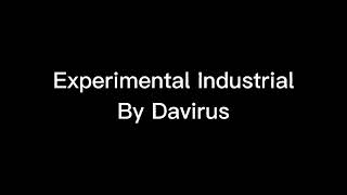 Experimental Industrial By Davirus