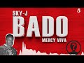 SKY J BADO Ft MERCY VIVA Track 5 SKY J BADO Ft MERCY VIVA Track 5