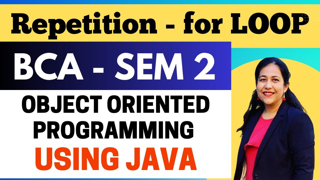 Unit 1, L- 8 | Object Oriented Programming Using JAVA - Semester 2 BCA ...