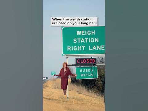 Weigh station luck – closed for your convenience. #HaulingHappiness