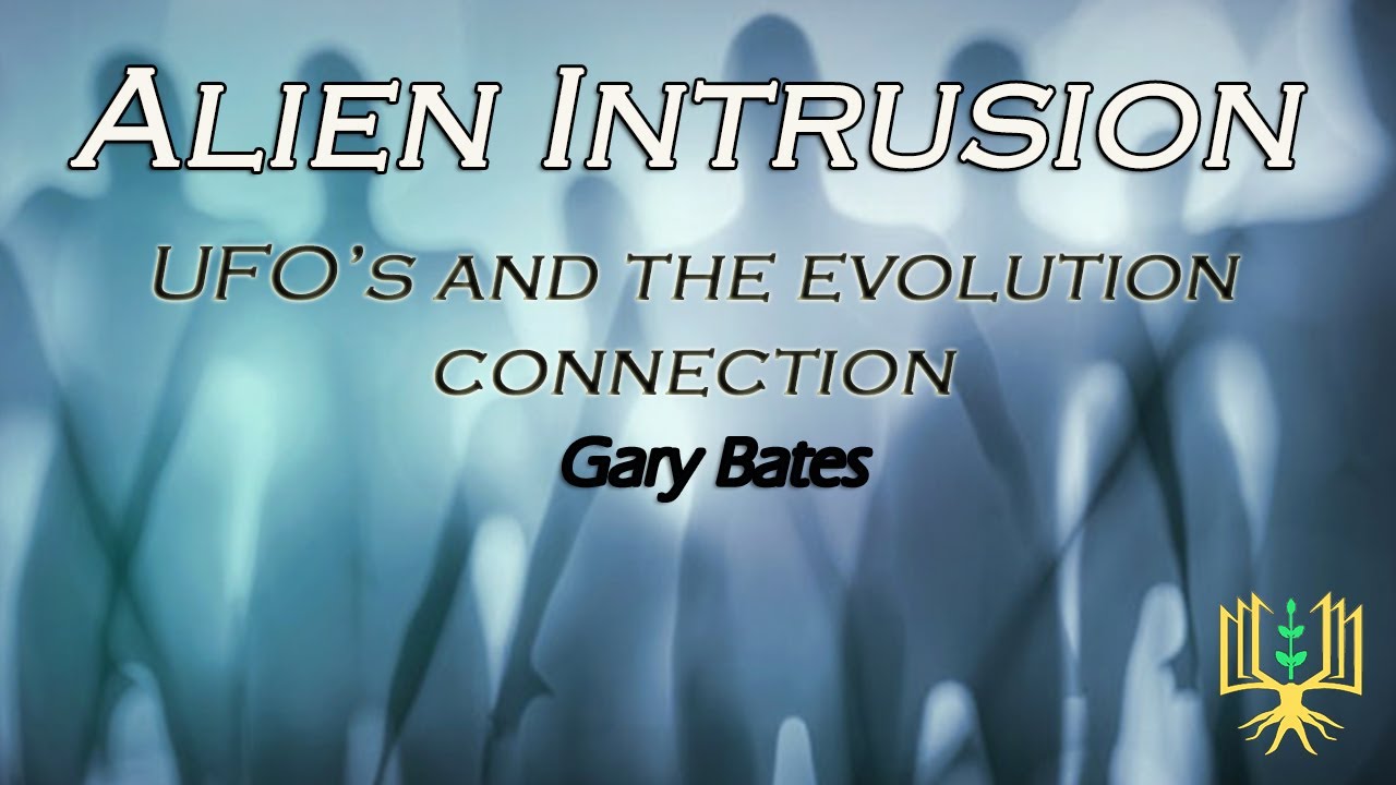 Alien Intrusion - Gary Bates - Part  5
