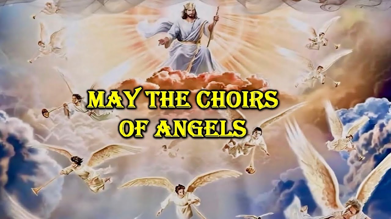 OCT 21, 2024 DEPARTED VIDEO3 40TH DAY MAY THE CHOIRS OF ANGELS - YouTube