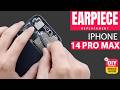 iPhone 14 Pro Max Earpiece Speaker Replacement