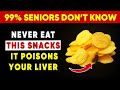Warning For Seniors: These Salty Snacks Are Quietly Raising Your Stroke Risk | Senior Health