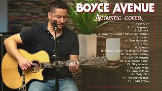 Boyce Avenue Acoustic Cover Collabs Greatest Hits Duets Bea Miller, Megan Nicole, Kina Grannis
