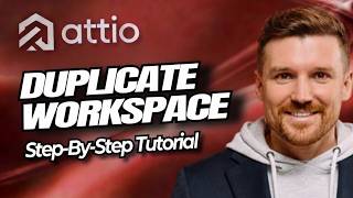 How to Duplicate or Template a Workspace in Attio | Manual Setup Guide