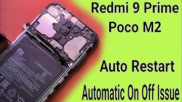 Redmi 9 Prime Auto Restart Problem || Redmi 9 prime On Off Problem || Restart Problem#jamobilerepair