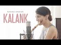 Kalank title track  flute  voice  rasika shekar