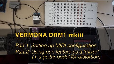 Tips for setting up the Vermona DRM1 mkiii