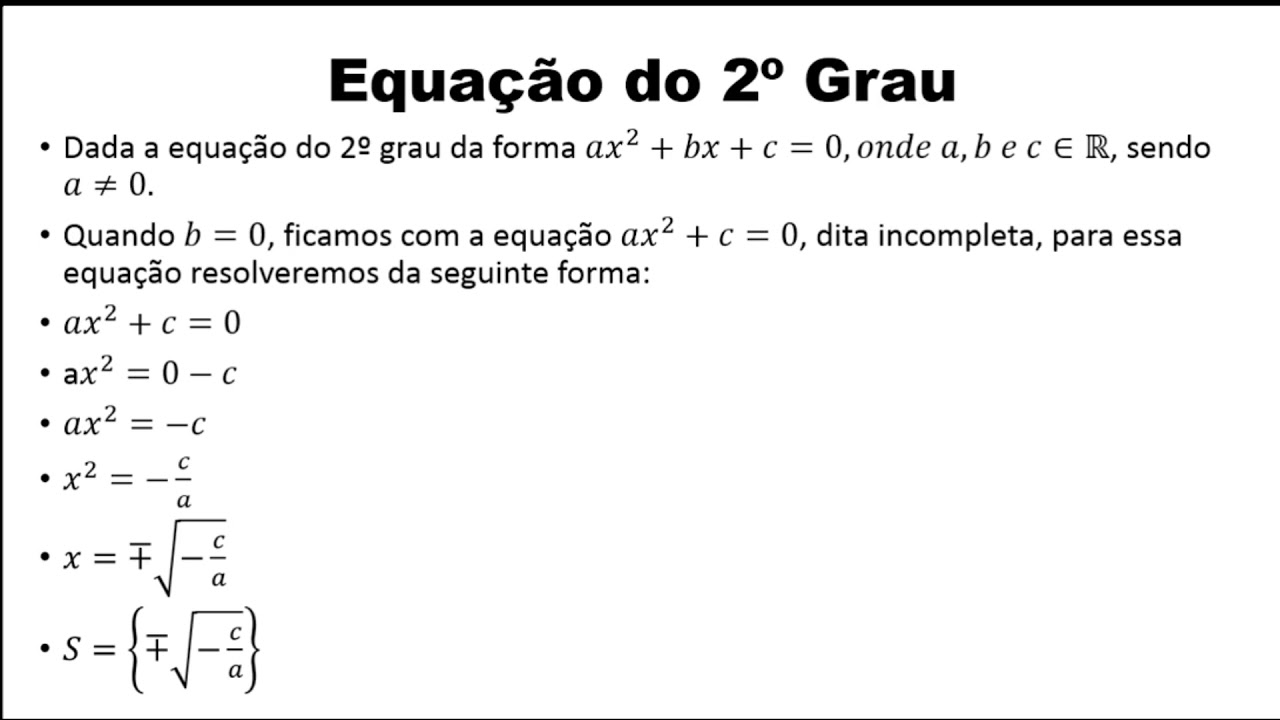 Equação do 2ºGrau Incompleta Parte I - YouTube