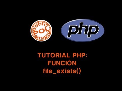 Función file_exists(), cómo saber si un archivo existe en PHP - YouTube