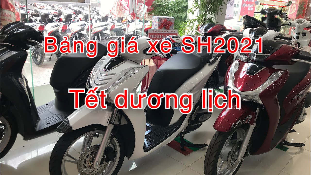 BẢNG GIÁ XE HONDA SH 2021 | SH 125i | SH 150i | Tết dương lịch 2021 ...