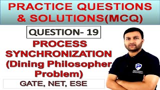 Process Synchronization  Practice Question-19 | Dining Philosopher Problem | Operating System