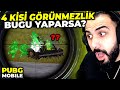 4 KİŞİ GÖRÜNMEZLİK BUGU YAPARSA?? HAYATIMIN EN GERGİN OYUNU!! | PUBG MOBILE