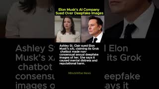 Elon Musk’s AI Company Sued Over Deepfake Images #xai #grokkchatbot #ashleystclair