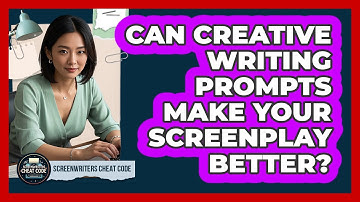 Can Creative Writing Prompts Make Your Screenplay Better? - Screenwriter