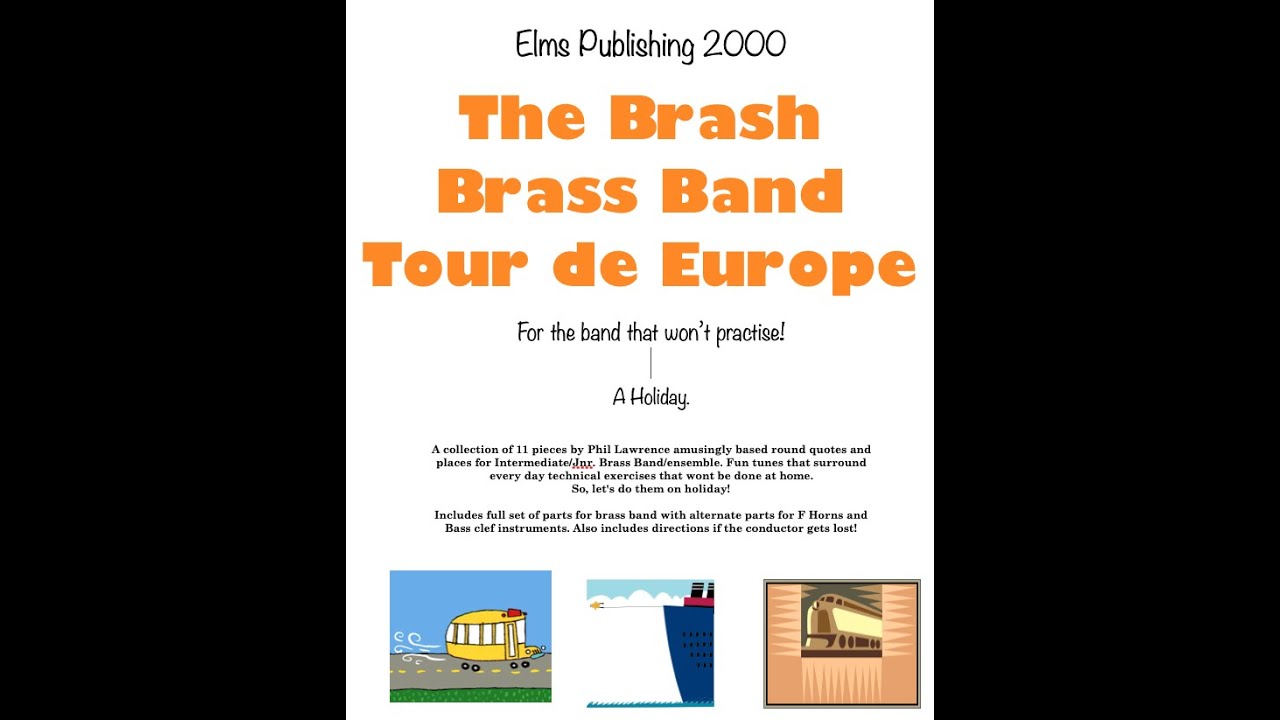 The Brash Brass Band Tour De Europe YouTube