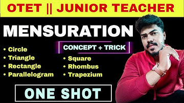 MENSURATION(ପରିମିତି) ONE SHOT VIDEO || GEOMETRY || JUNIOR TEACHER || OTET || OSSSC || FIREMAN,LI ,RI
