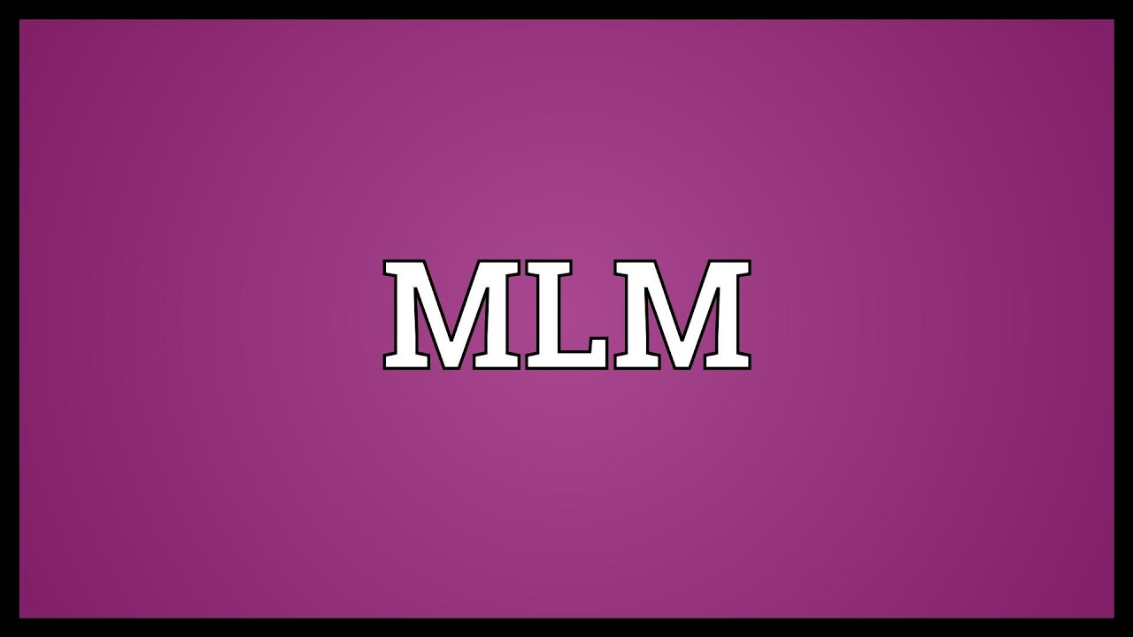 MLM Meaning YouTube mlm-meaning-youtube
