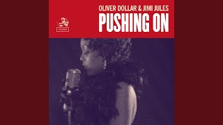 Pushing On (Delta Heavy Remix)
