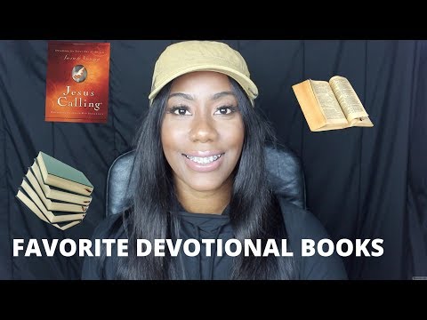 My Favorite Devotional/inspirational Books- How to be a better you!!