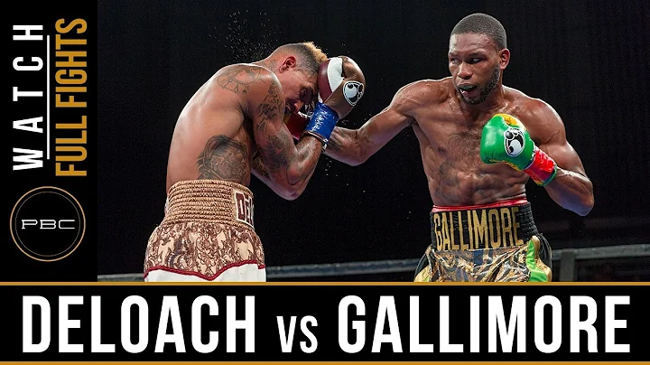 Deloach vs Gallimore FULL FIGHT: July 30, 2017 - P...