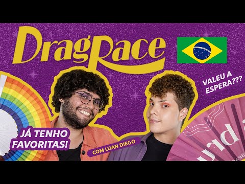 DRAG RACE BRASIL EP. 1 - ASSISTINDO E REAGINDO