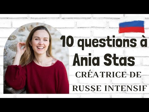 10 Questions à Ania Stas - créatrice de la formation Russe Intensif