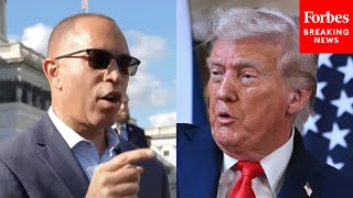 Hakeem Jeffries Sounds Off On 'Chaos And The Cruelty' Of Trump 'From Day One Of The Presidency'