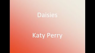 Daisies - Katy Perry (cover) avec parole