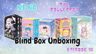 Blind Box Unboxing | Revisiting Series and IPs | Nena The Collector (S01E16)