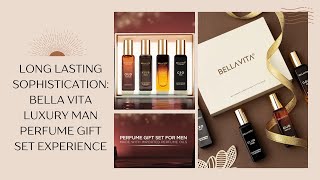 Long Lasting Sophistication: Bella Vita Luxury Man Perfume Gift Set Experience #bellavita