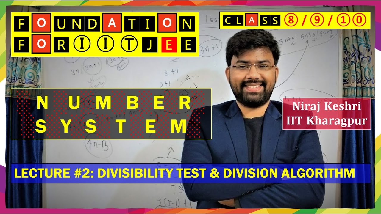 Lecture #2: Number System | Divisibility Test & Division Algorithm ...