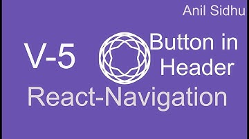 React Navigation 5 tutorial #5 Button in Header with Event