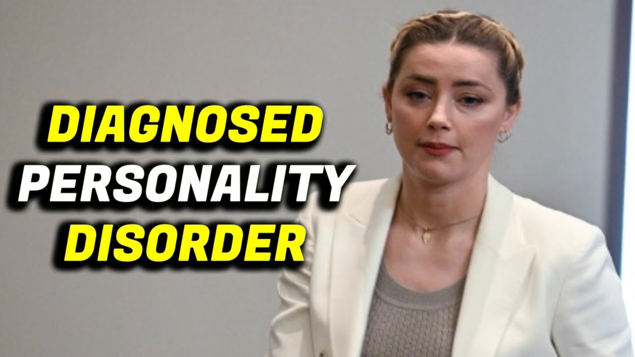 Amber Heard Has Personality Disorder Claims Expert Witness In Johnny Depp Trial