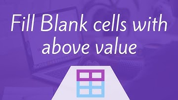 Fill Blank cells with above value in Excel | Hindi