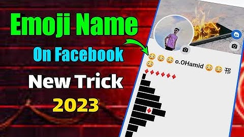 How to Make Emoji Name Facebook Account New Trick 2023 || How to Create Emoji Name id Without Update