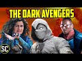MOON KNIGHT's New DARK AVENGERS - Marvel's Midnight Sons Explained