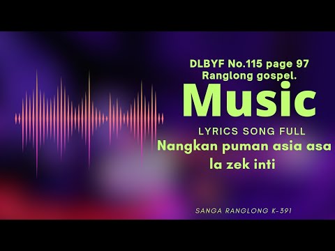 Nangkan puman asia asa la zet inti || Gospel lyrics song || 2023